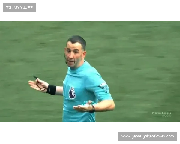 英超裁判名单公布卡瓦纳执法红蓝大战引发关注